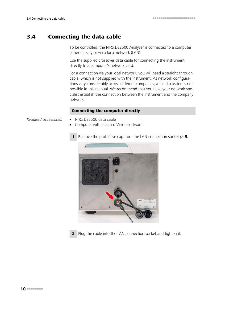 4 connecting the data cable, Connecting the data cable | Metrohm NIRS DS2500 Analyzer User Manual | Page 18 / 48