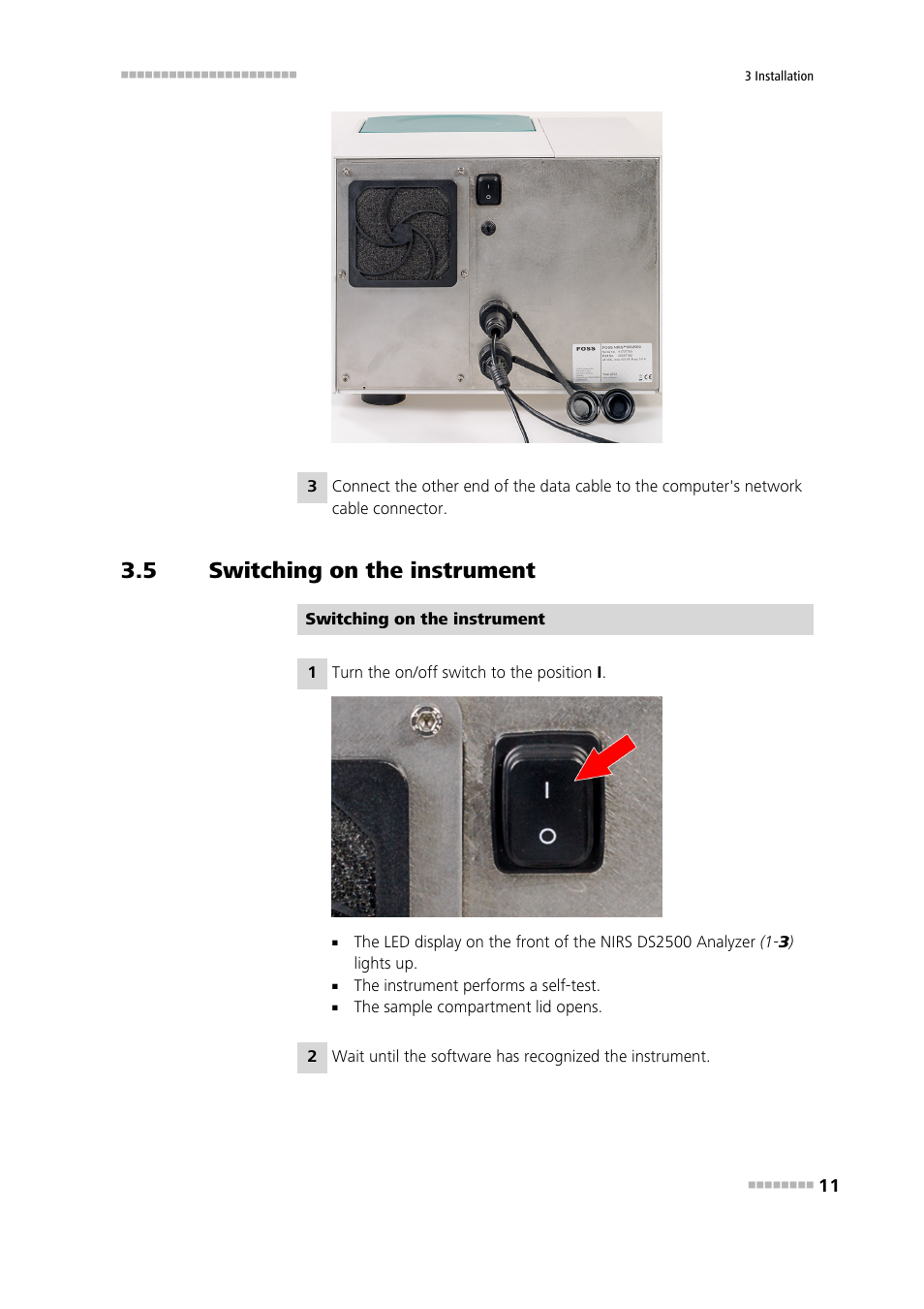 5 switching on the instrument, Switching on the instrument | Metrohm NIRS DS2500 Analyzer User Manual | Page 19 / 48