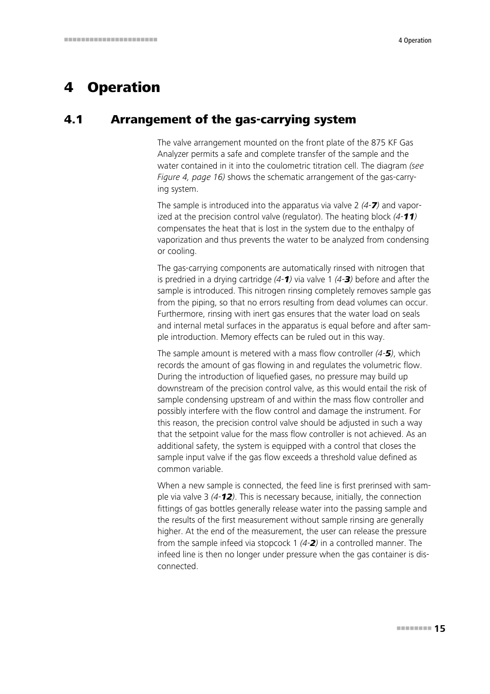 4 operation, 1 arrangement of the gas-carrying system, Arrangement of the gas-carrying system | Metrohm 875 KF Gas Analyzer User Manual | Page 23 / 55