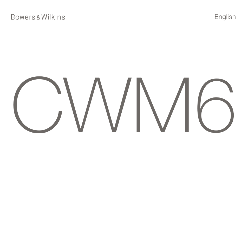 Bowers & Wilkins CWM6 User Manual | 8 pages