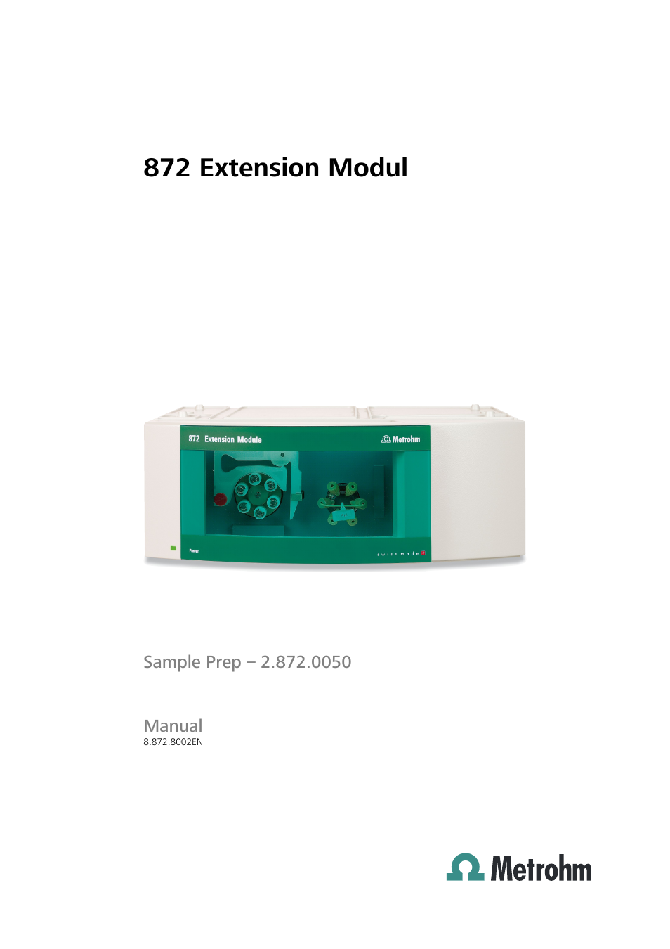 Metrohm 872 Extension Module Sample Prep User Manual | 44 pages