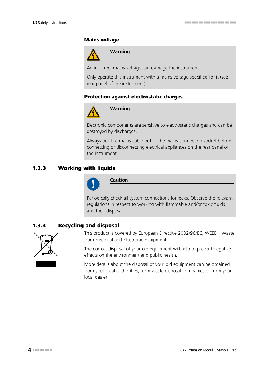 3 working with liquids, 4 recycling and disposal, Working with liquids | Recycling and disposal | Metrohm 872 Extension Module Sample Prep User Manual | Page 12 / 44