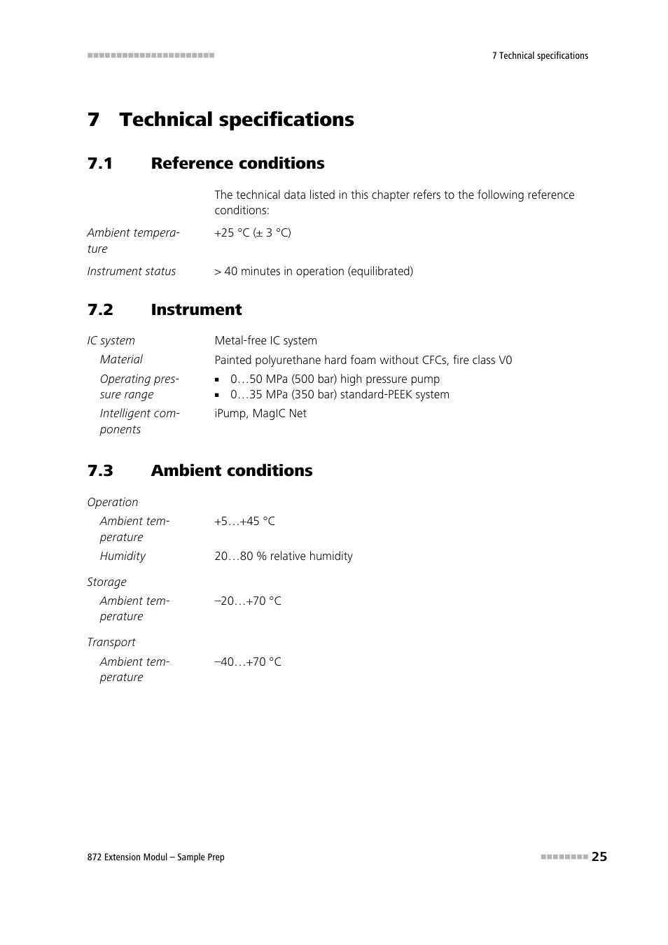 7 technical specifications, 1 reference conditions, 2 instrument | 3 ambient conditions, Reference conditions, Instrument, Ambient conditions | Metrohm 872 Extension Module Sample Prep User Manual | Page 33 / 44