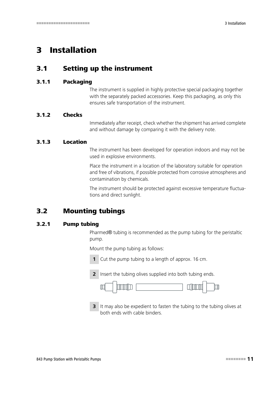 3 installation, 1 setting up the instrument, 1 packaging | 2 checks, 3 location, 2 mounting tubings, 1 pump tubing, Setting up the instrument, Packaging, Checks | Metrohm 843 Pump Station with peristaltic pump User Manual | Page 19 / 56