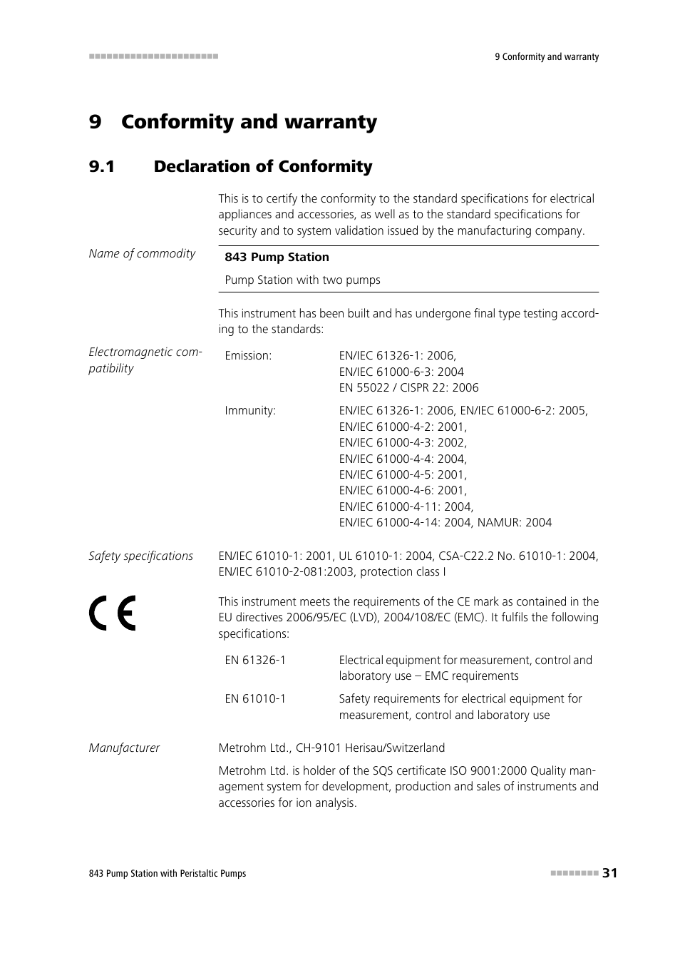 9 conformity and warranty, 1 declaration of conformity, Declaration of conformity | Metrohm 843 Pump Station with peristaltic pump User Manual | Page 39 / 56