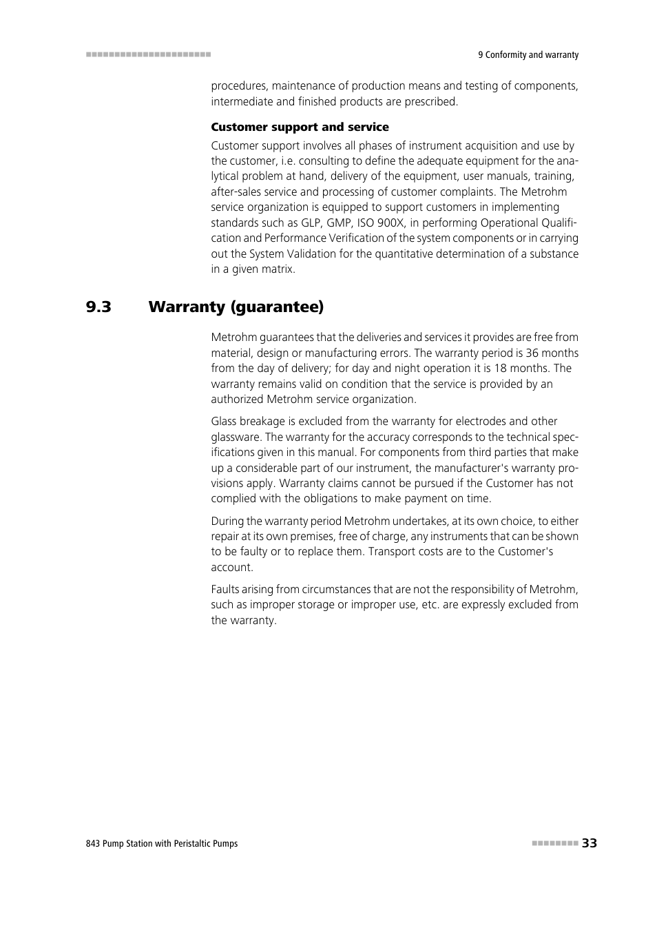 3 warranty (guarantee), Warranty (guarantee) | Metrohm 843 Pump Station with peristaltic pump User Manual | Page 41 / 56