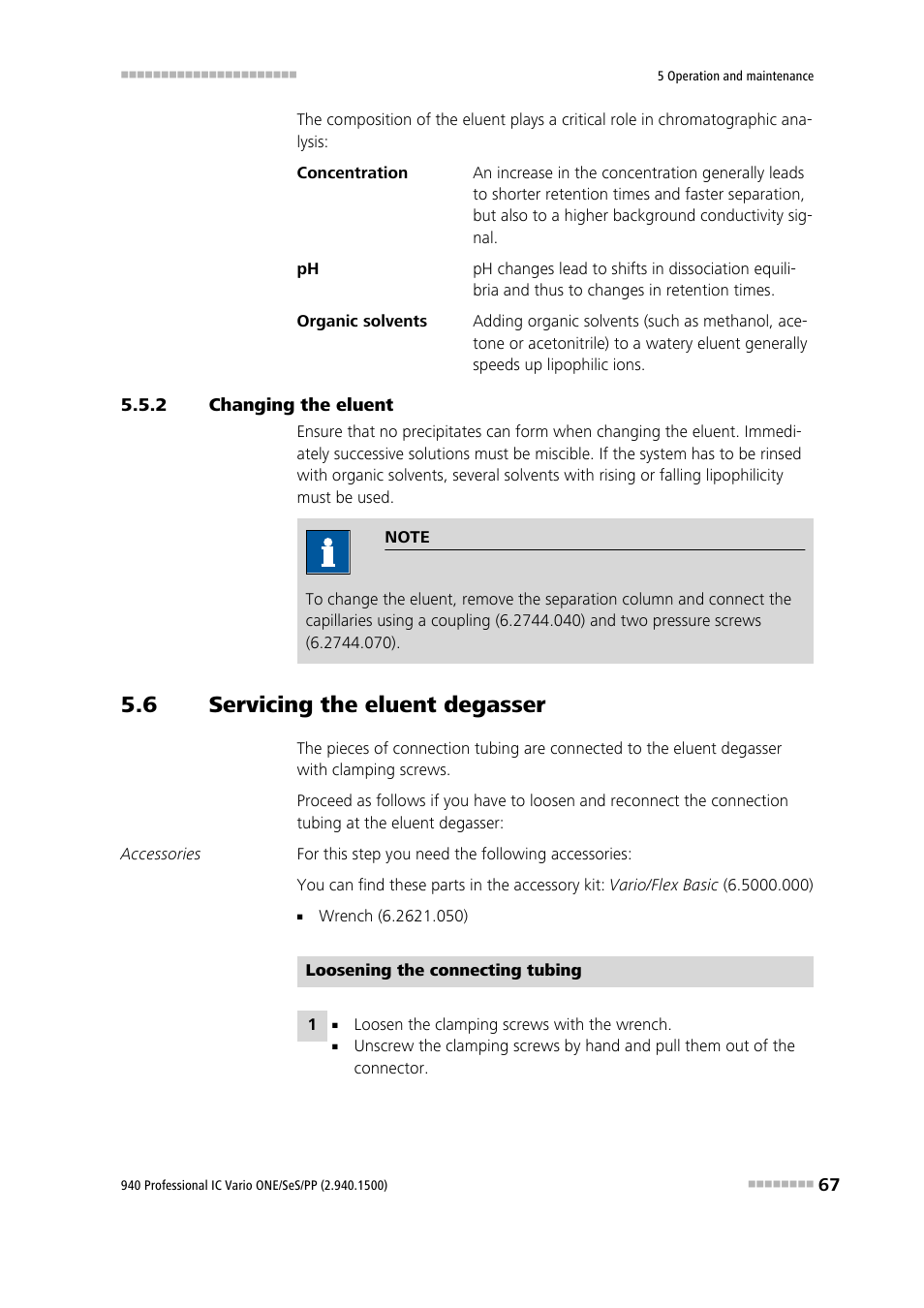 2 changing the eluent, 6 servicing the eluent degasser, Changing the eluent | Servicing the eluent degasser | Metrohm 940 Professional IC Vario ONE/SeS/PP User Manual | Page 77 / 126