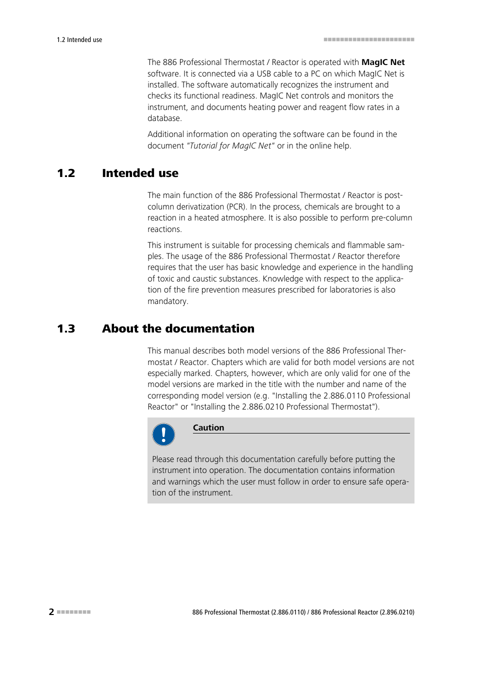 2 intended use, 3 about the documentation, Intended use | About the documentation | Metrohm 886 Prof.Thermostat/Reactor User Manual | Page 10 / 66