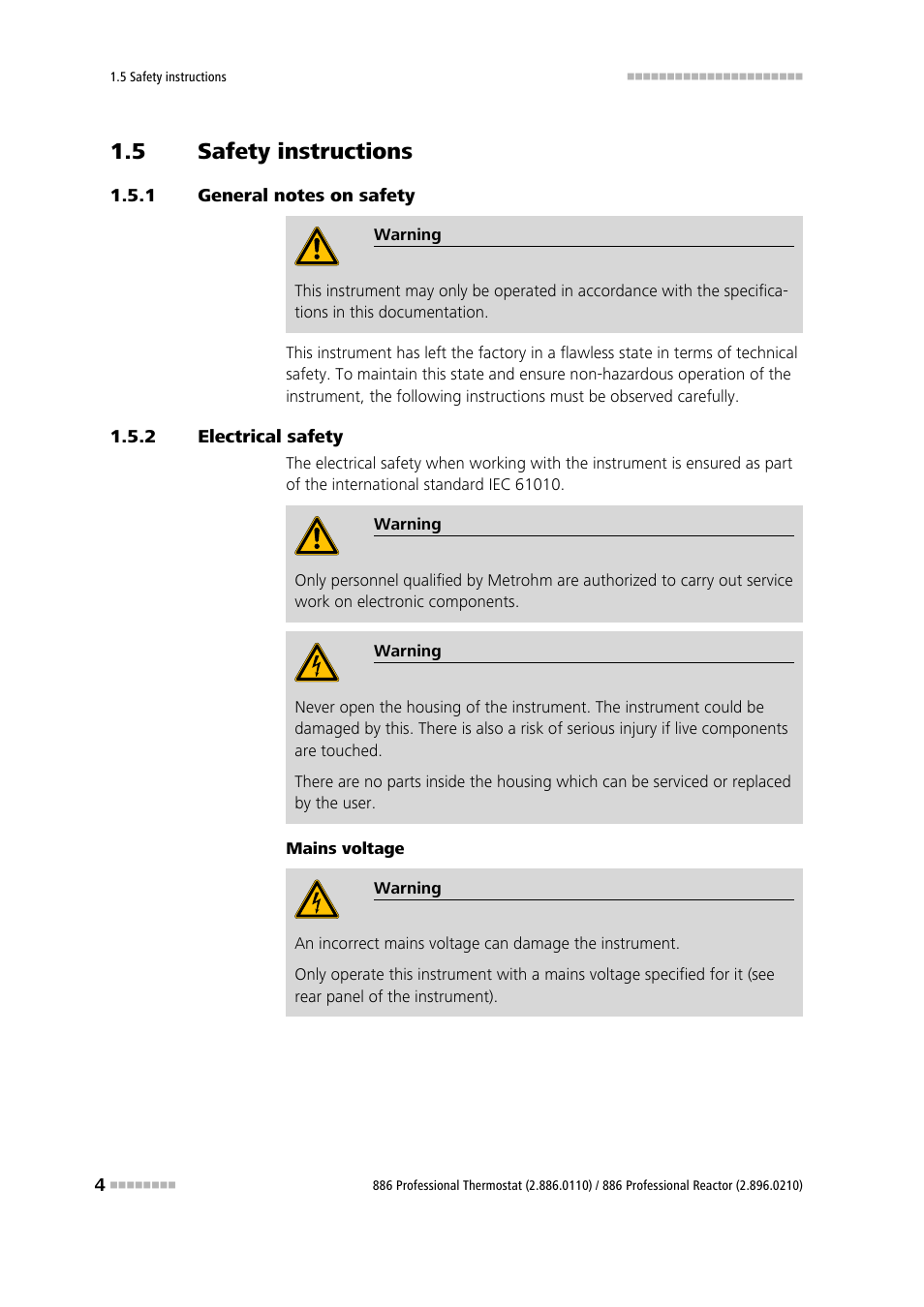 5 safety instructions, 1 general notes on safety, 2 electrical safety | Safety instructions, General notes on safety, Electrical safety | Metrohm 886 Prof.Thermostat/Reactor User Manual | Page 12 / 66