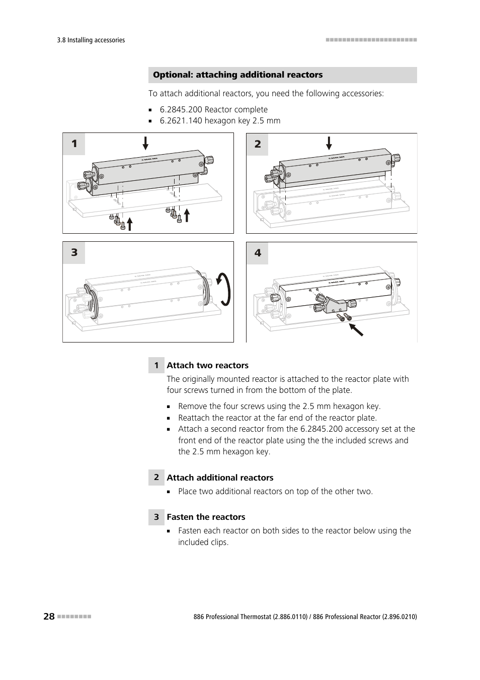 2 attach additional reactors, 3 fasten the reactors | Metrohm 886 Prof.Thermostat/Reactor User Manual | Page 36 / 66