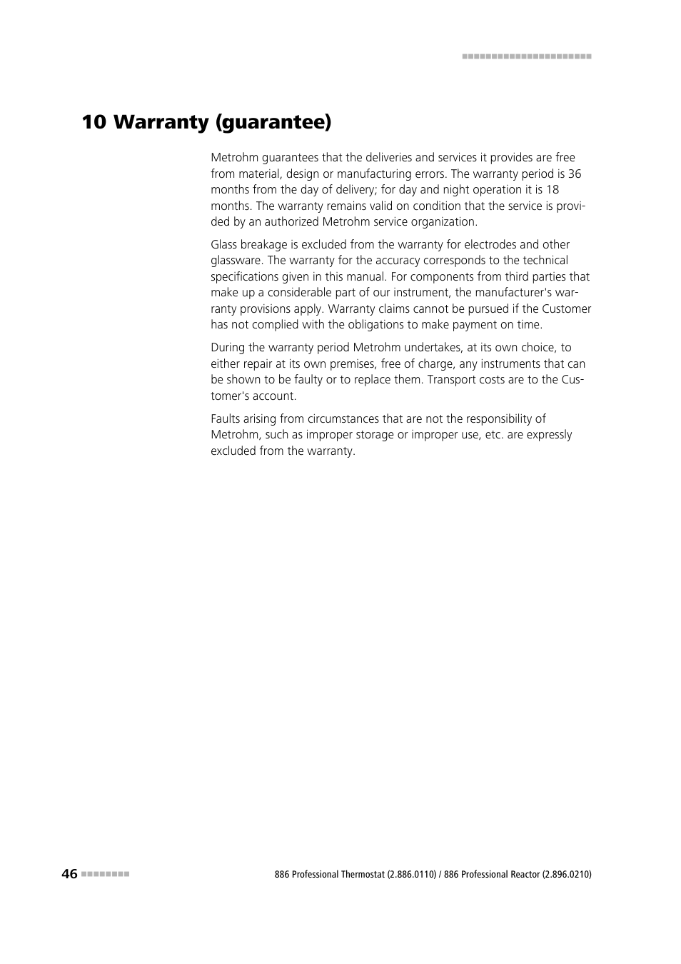 10 warranty (guarantee) | Metrohm 886 Prof.Thermostat/Reactor User Manual | Page 54 / 66