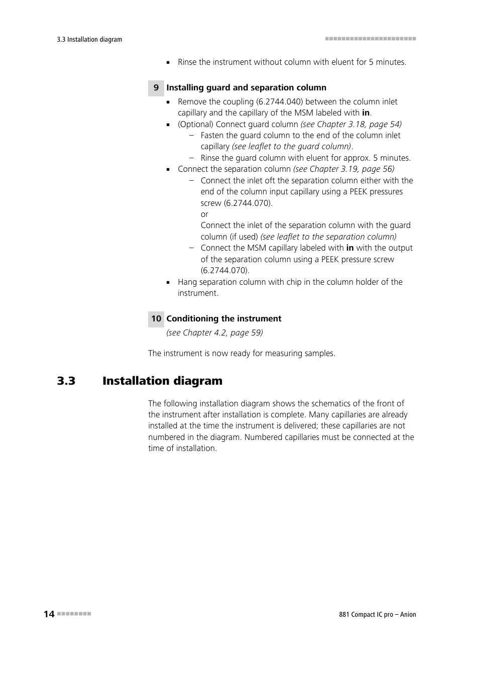 3 installation diagram, Installation diagram | Metrohm 881 Compact IC pro – Anion User Manual | Page 24 / 129