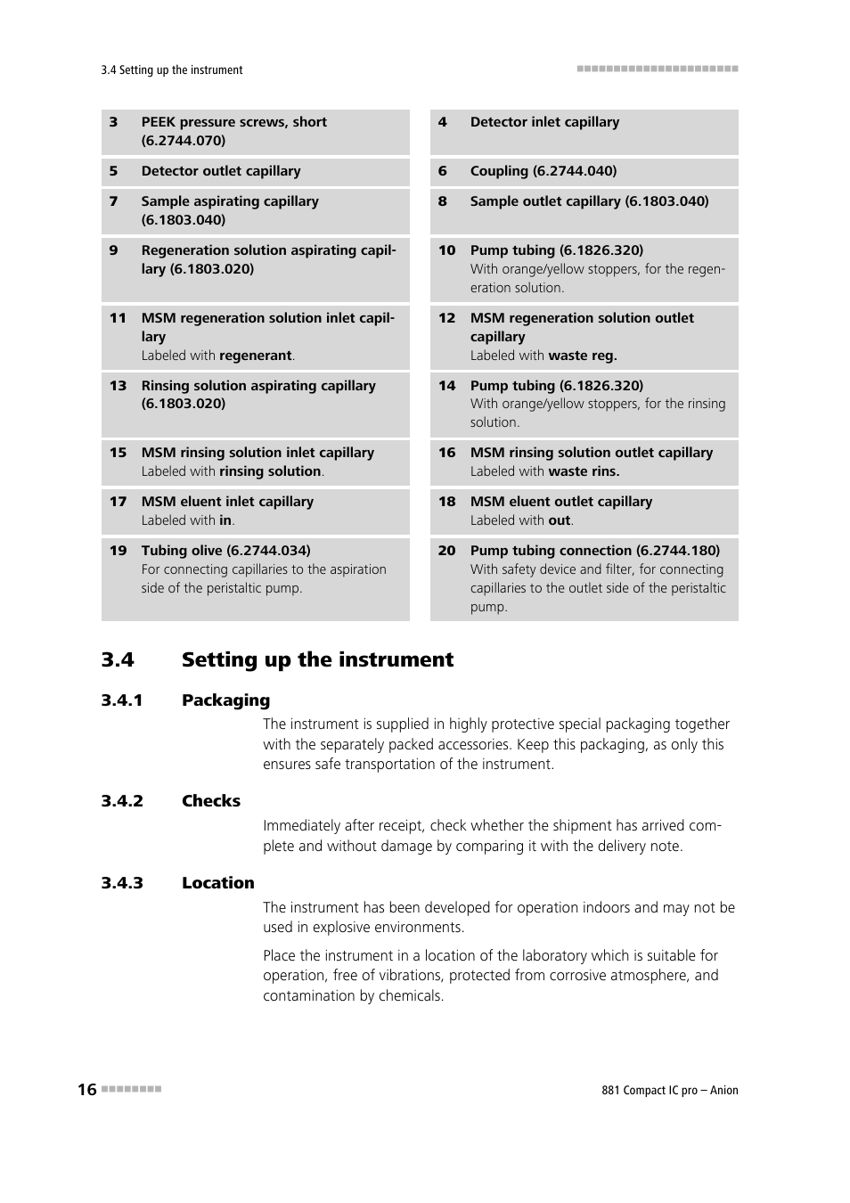 4 setting up the instrument, 1 packaging, 2 checks | 3 location, Setting up the instrument, Packaging, Checks, Location | Metrohm 881 Compact IC pro – Anion User Manual | Page 26 / 129