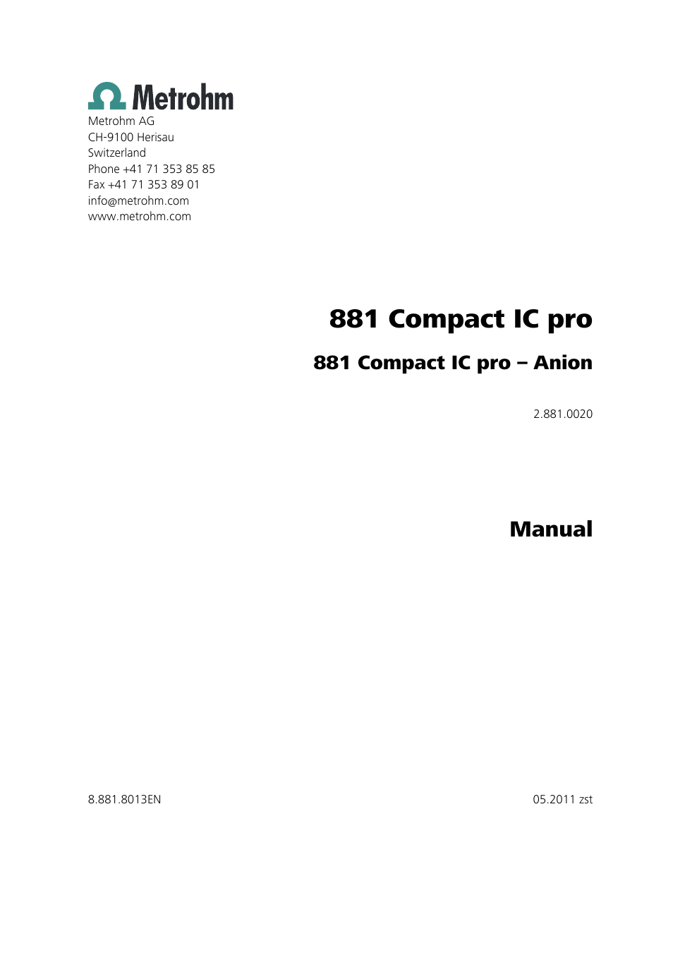 881 compact ic pro, Manual, 881 compact ic pro – anion | Metrohm 881 Compact IC pro – Anion User Manual | Page 3 / 129