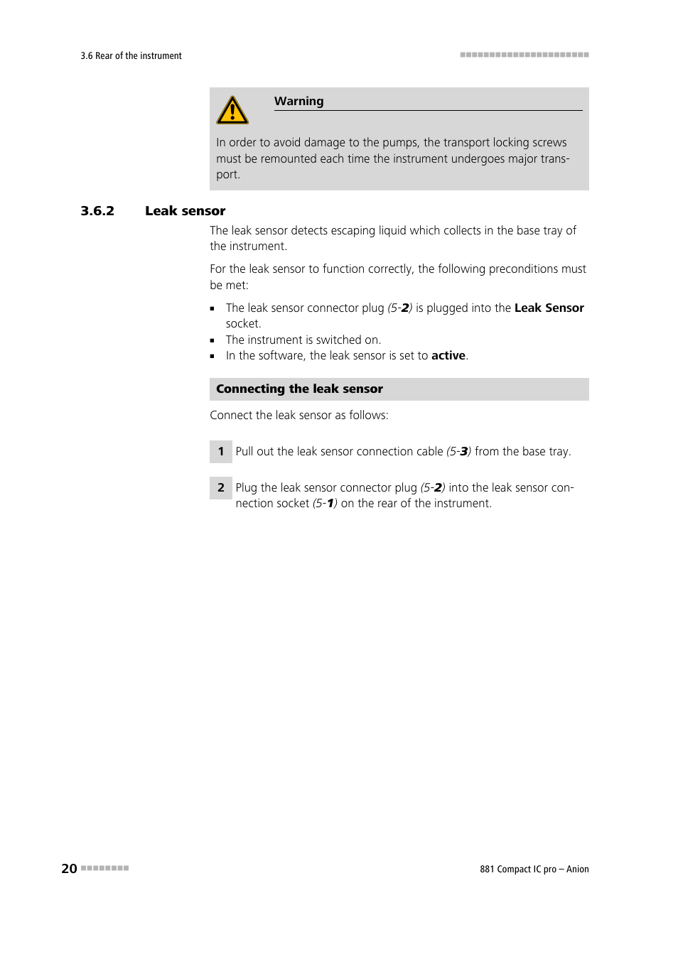 2 leak sensor, Leak sensor | Metrohm 881 Compact IC pro – Anion User Manual | Page 30 / 129