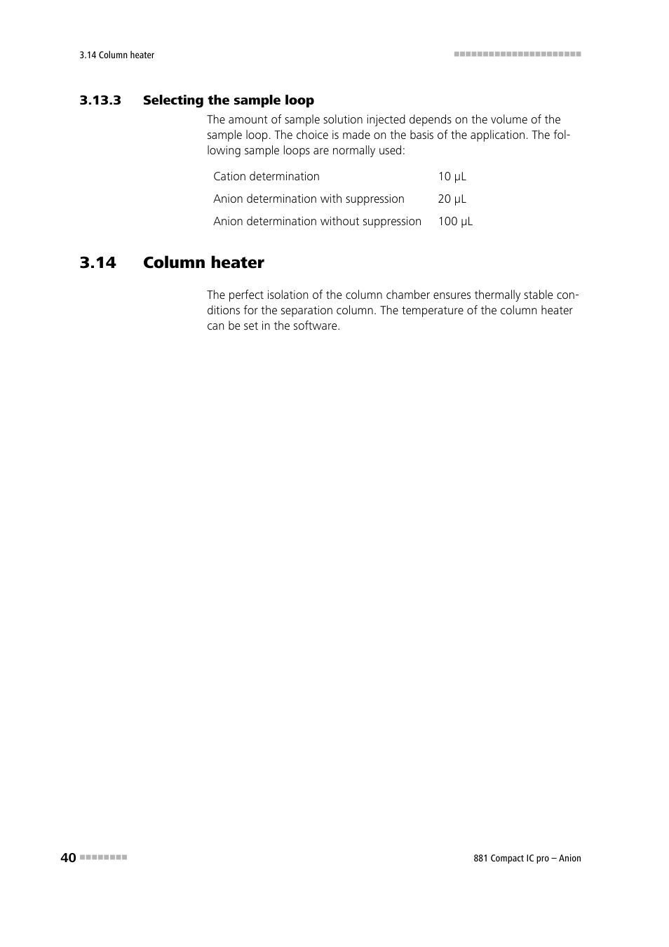 3 selecting the sample loop, 14 column heater, Selecting the sample loop | Metrohm 881 Compact IC pro – Anion User Manual | Page 50 / 129