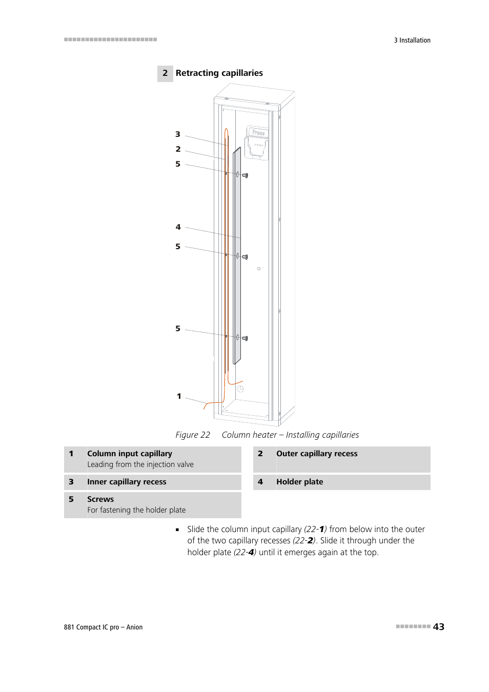 Figure 22, Column heater – installing capillaries | Metrohm 881 Compact IC pro – Anion User Manual | Page 53 / 129