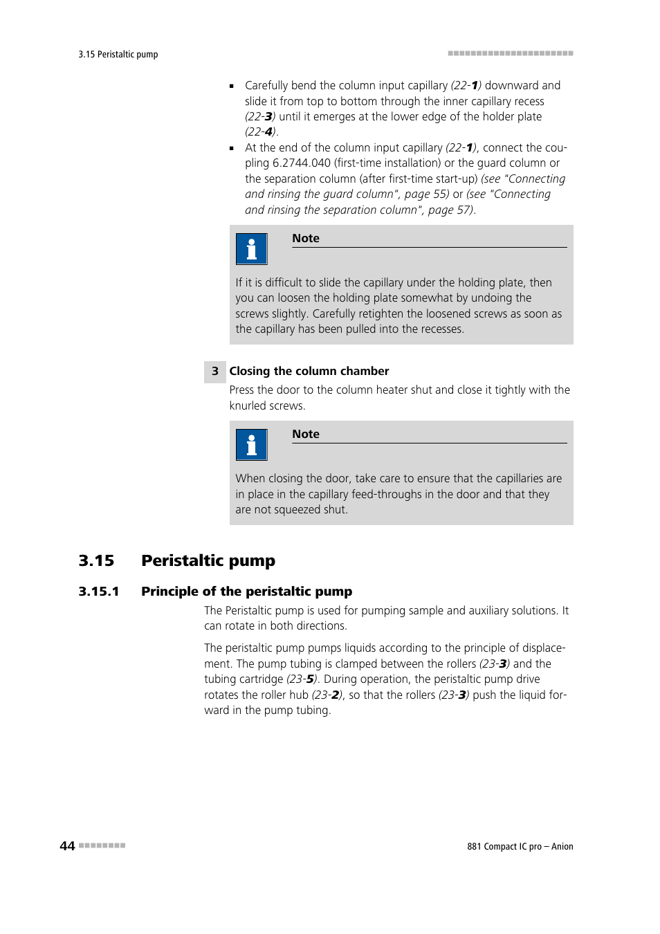 15 peristaltic pump, 1 principle of the peristaltic pump, Principle of the peristaltic pump | Metrohm 881 Compact IC pro – Anion User Manual | Page 54 / 129