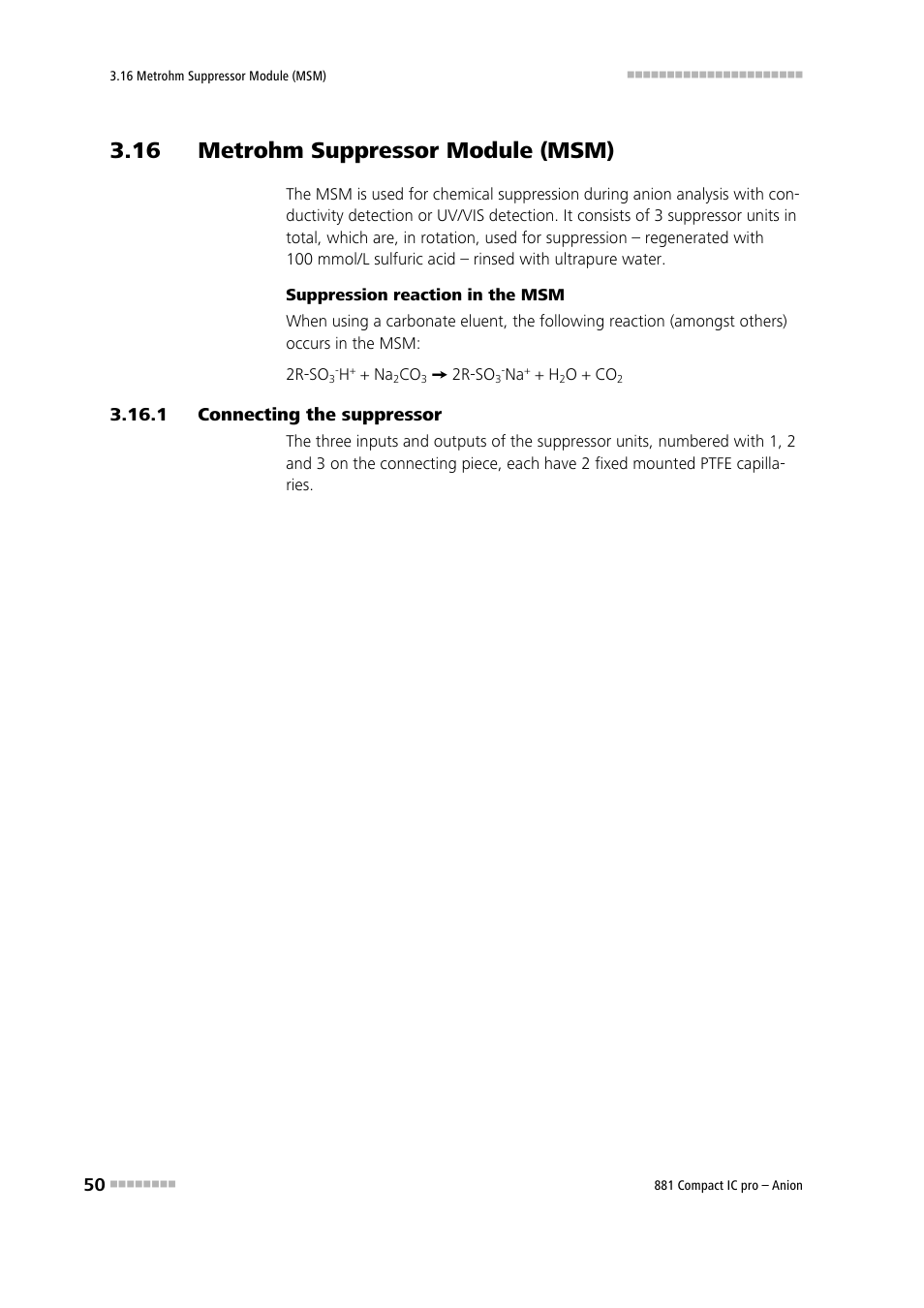 16 metrohm suppressor module (msm), 1 connecting the suppressor, Connecting the suppressor | Metrohm 881 Compact IC pro – Anion User Manual | Page 60 / 129