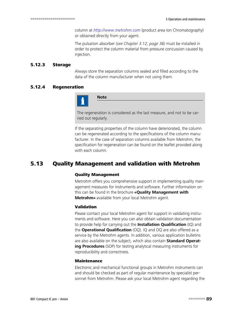 3 storage, 4 regeneration, 13 quality management and validation with metrohm | Storage, Regeneration | Metrohm 881 Compact IC pro – Anion User Manual | Page 99 / 129