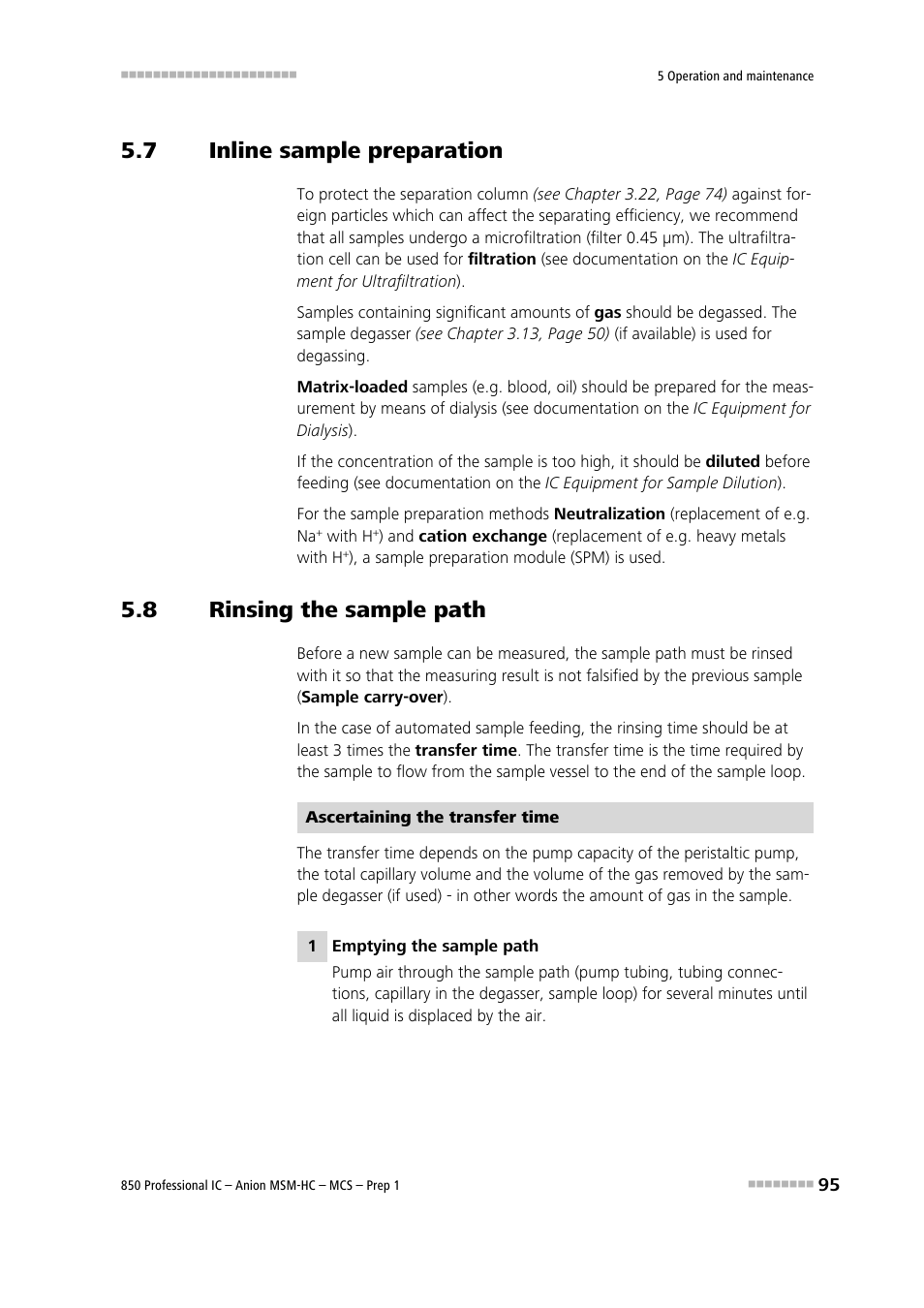 7 inline sample preparation, 8 rinsing the sample path, Inline sample preparation | Rinsing the sample path | Metrohm 850 Professional IC Anion MSM-HC MCS Prep 1 User Manual | Page 105 / 151