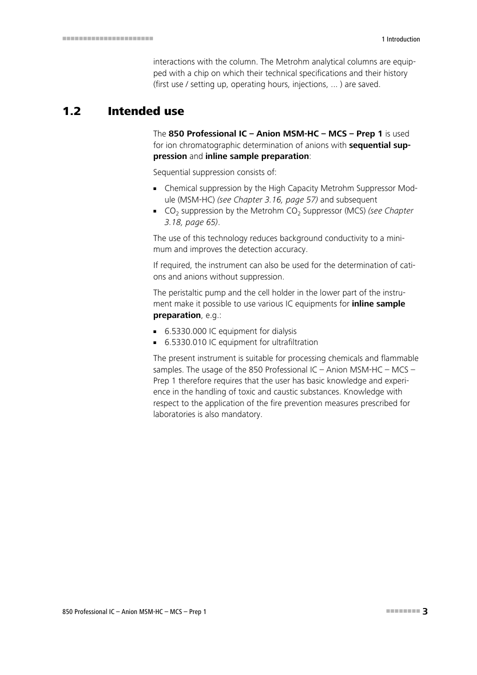 2 intended use, Intended use | Metrohm 850 Professional IC Anion MSM-HC MCS Prep 1 User Manual | Page 13 / 151