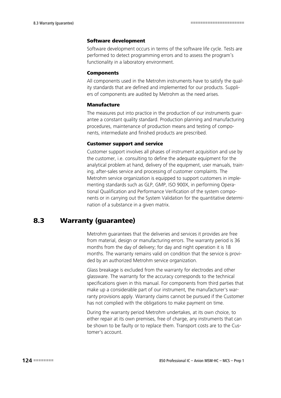 3 warranty (guarantee), Warranty (guarantee) | Metrohm 850 Professional IC Anion MSM-HC MCS Prep 1 User Manual | Page 134 / 151