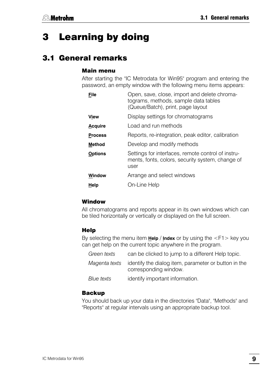 3 learning by doing, 1 general remarks | Metrohm 714 IC Metrodata User Manual | Page 15 / 66