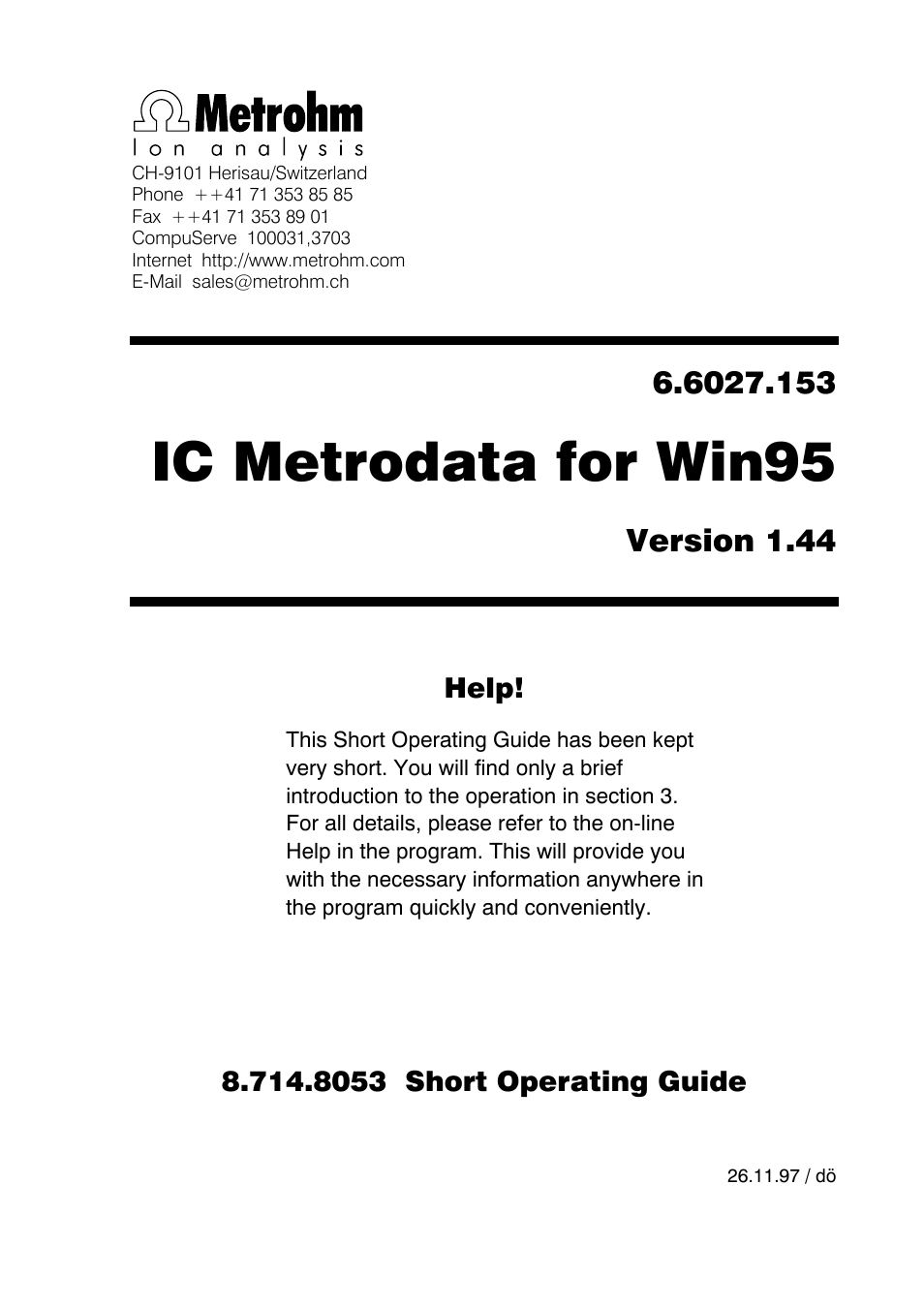 Ic metrodata for win95, Version 1.44, Help | 8053 short operating guide | Metrohm 714 IC Metrodata User Manual | Page 3 / 66