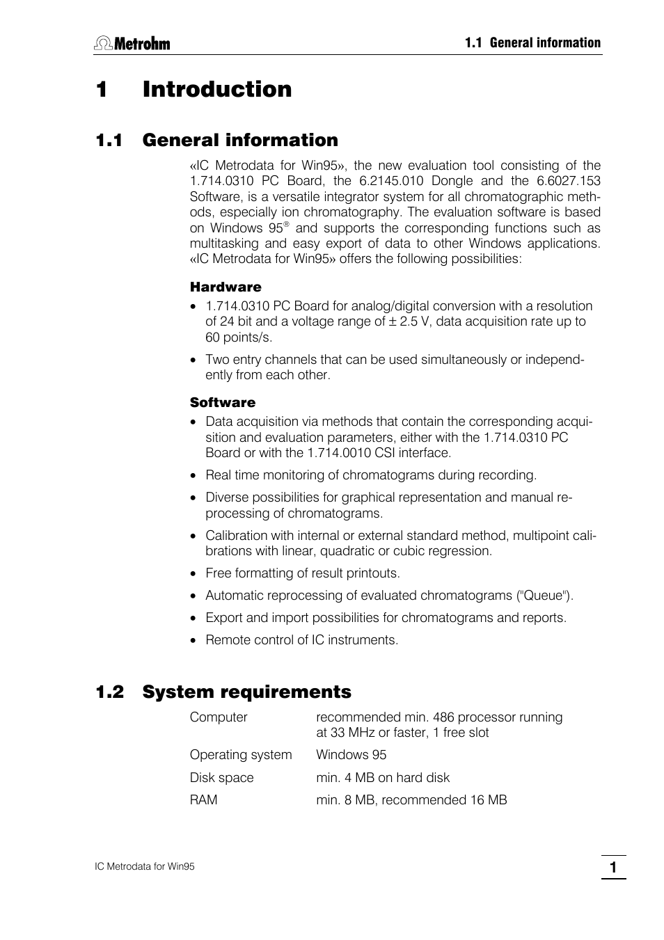 1 introduction, 1 general information, 2 system requirements | Metrohm 714 IC Metrodata User Manual | Page 7 / 66