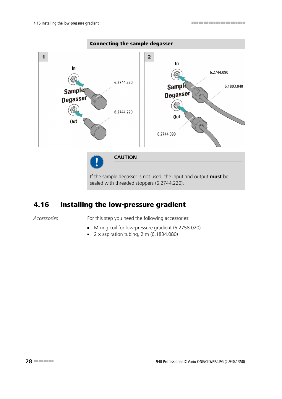 16 installing the low-pressure gradient | Metrohm 940 Professional IC Vario ONE/ChS/PP/LPG User Manual | Page 36 / 52
