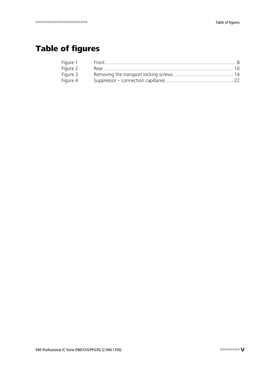 Table of figures | Metrohm 940 Professional IC Vario ONE/ChS/PP/LPG User Manual | Page 7 / 52