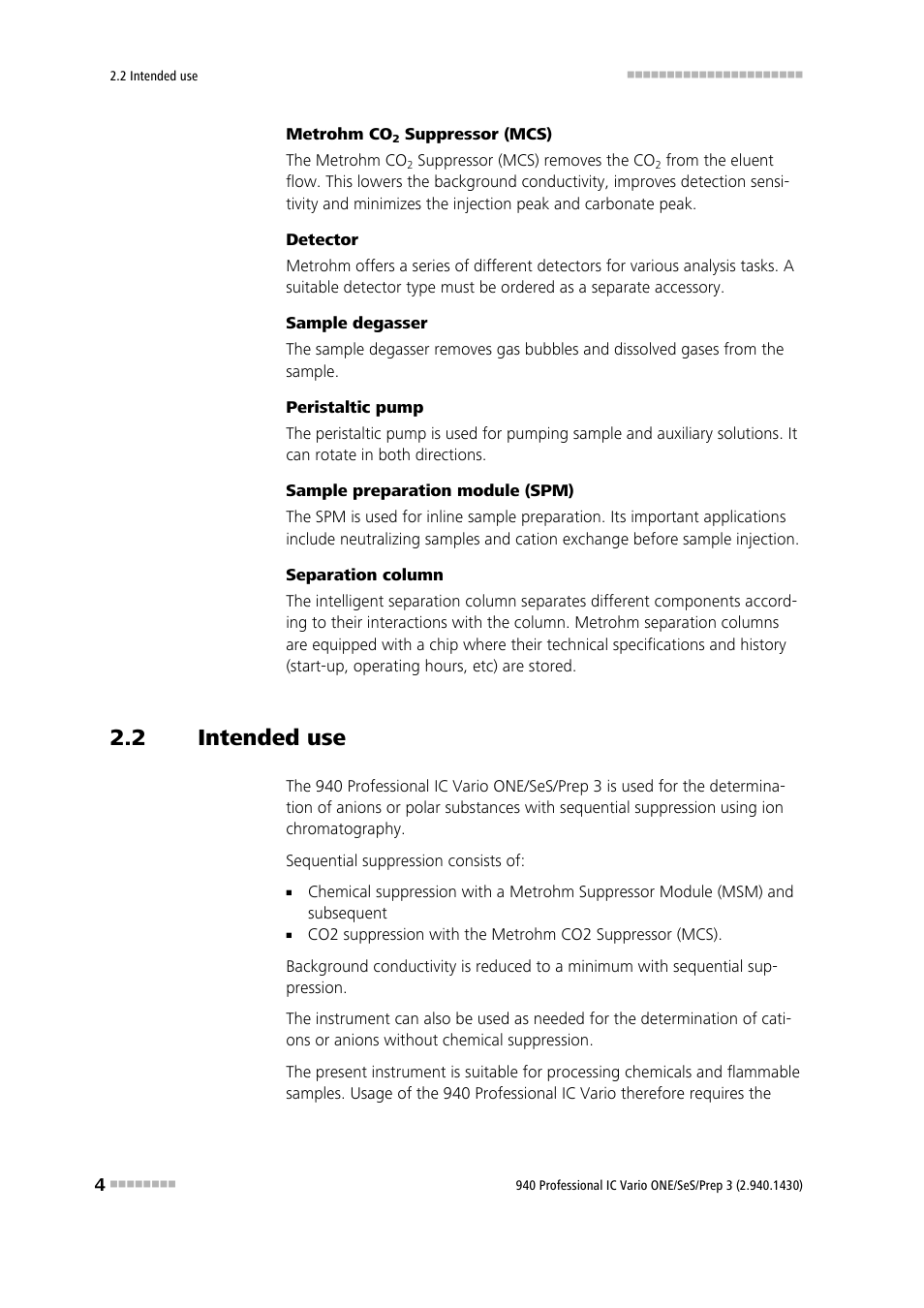 2 intended use, Intended use | Metrohm 940 Professional IC Vario ONE/SeS/Prep 3 User Manual | Page 12 / 54