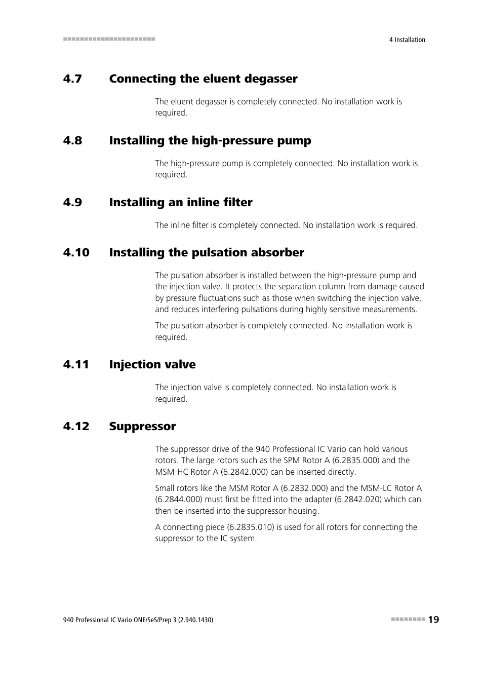 7 connecting the eluent degasser, 8 installing the high-pressure pump, 9 installing an inline filter | 10 installing the pulsation absorber, 11 injection valve, 12 suppressor, Connecting the eluent degasser, Installing the high-pressure pump, Installing an inline filter | Metrohm 940 Professional IC Vario ONE/SeS/Prep 3 User Manual | Page 27 / 54