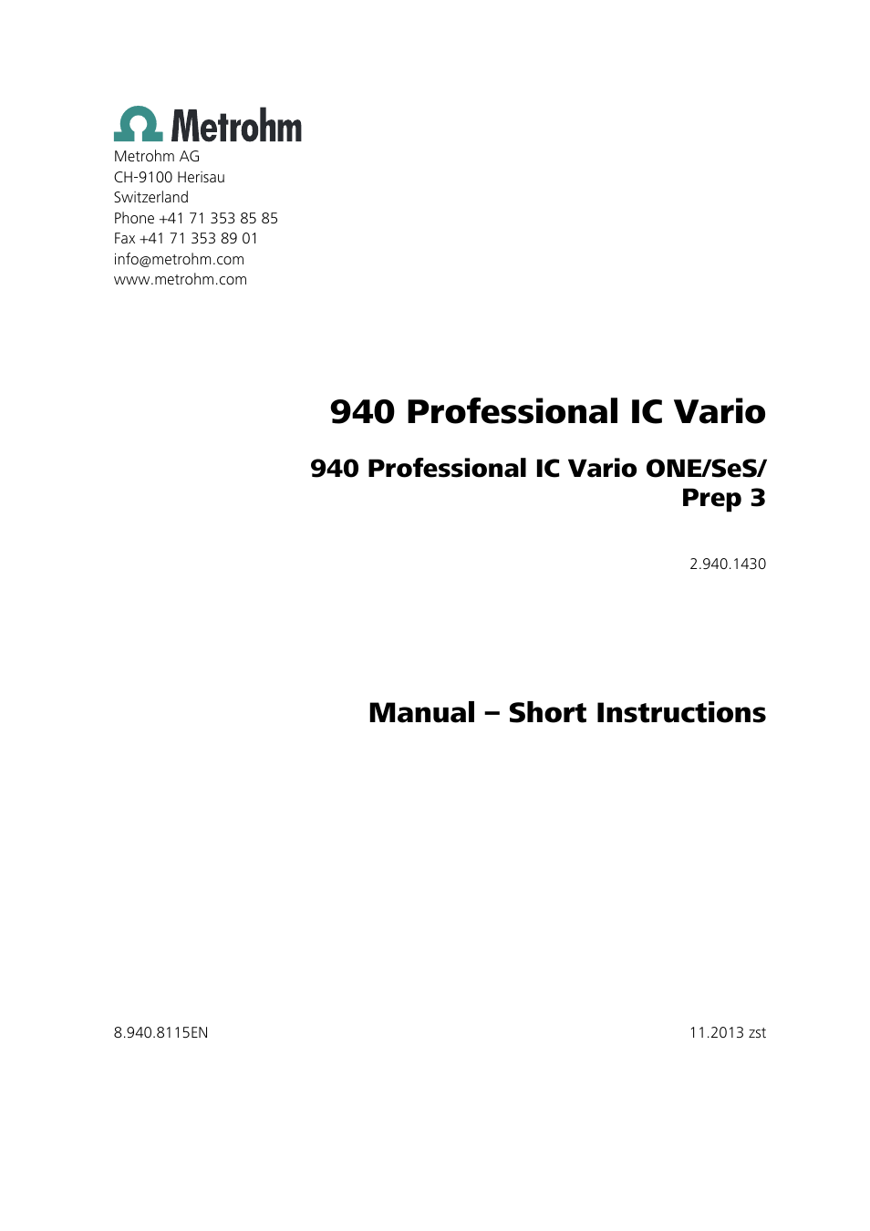 940 professional ic vario, Manual – short instructions, 940 professional ic vario one/ses/ prep 3 | Metrohm 940 Professional IC Vario ONE/SeS/Prep 3 User Manual | Page 3 / 54