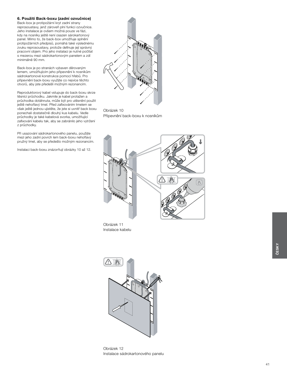 Použití back-boxu (zadní ozvučnice), Použití back-boxu, Zadní ozvučnice) | Bowers & Wilkins CWM3 User Manual | Page 41 / 61