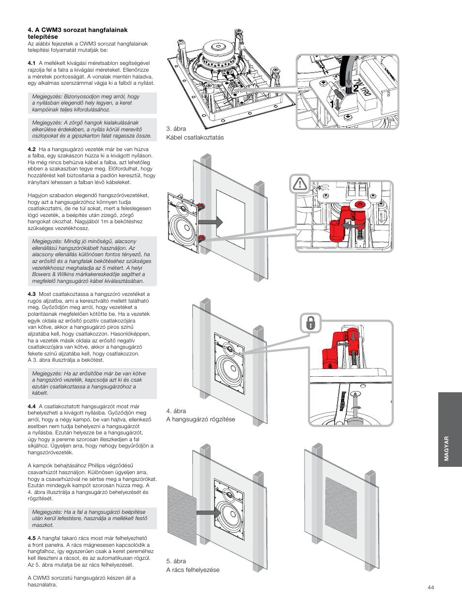 A cwm3 sorozat hangfalainak telepítése, A cwm3 sorozat, Hangfalainak telepítése | Bowers & Wilkins CWM3 User Manual | Page 44 / 61