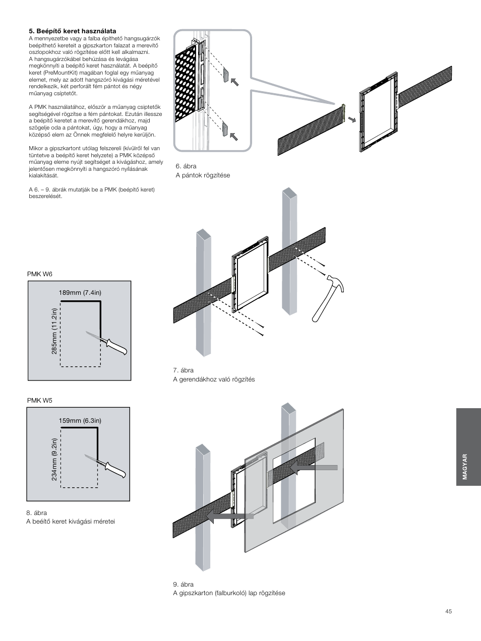 Beépítő keret használata, Beépítő keret, Használata 40 | Bowers & Wilkins CWM3 User Manual | Page 45 / 61