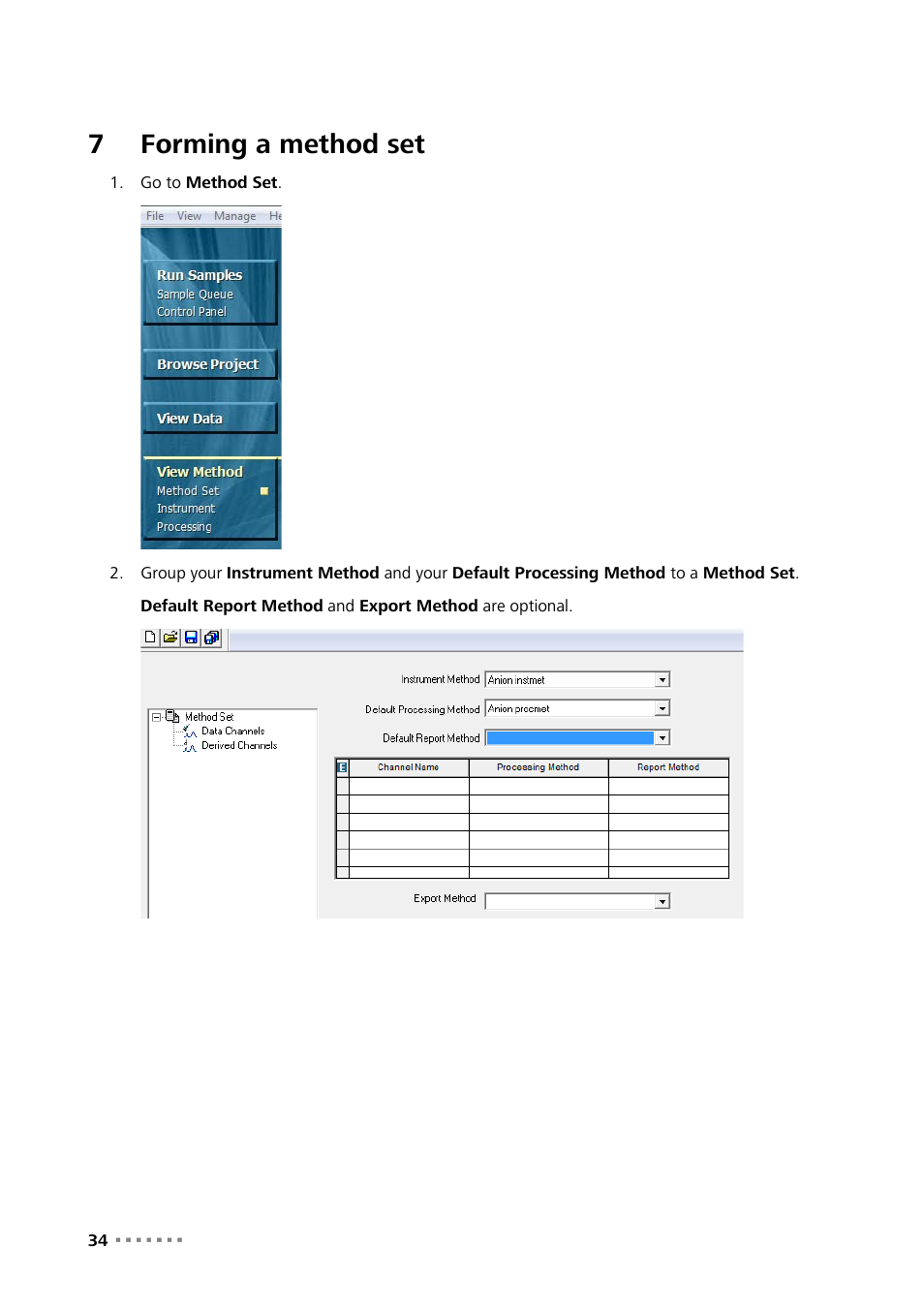 7 forming a method set, Forming a method set, 7forming a method set | Metrohm MagIC Net Empower Driver User Manual | Page 36 / 57