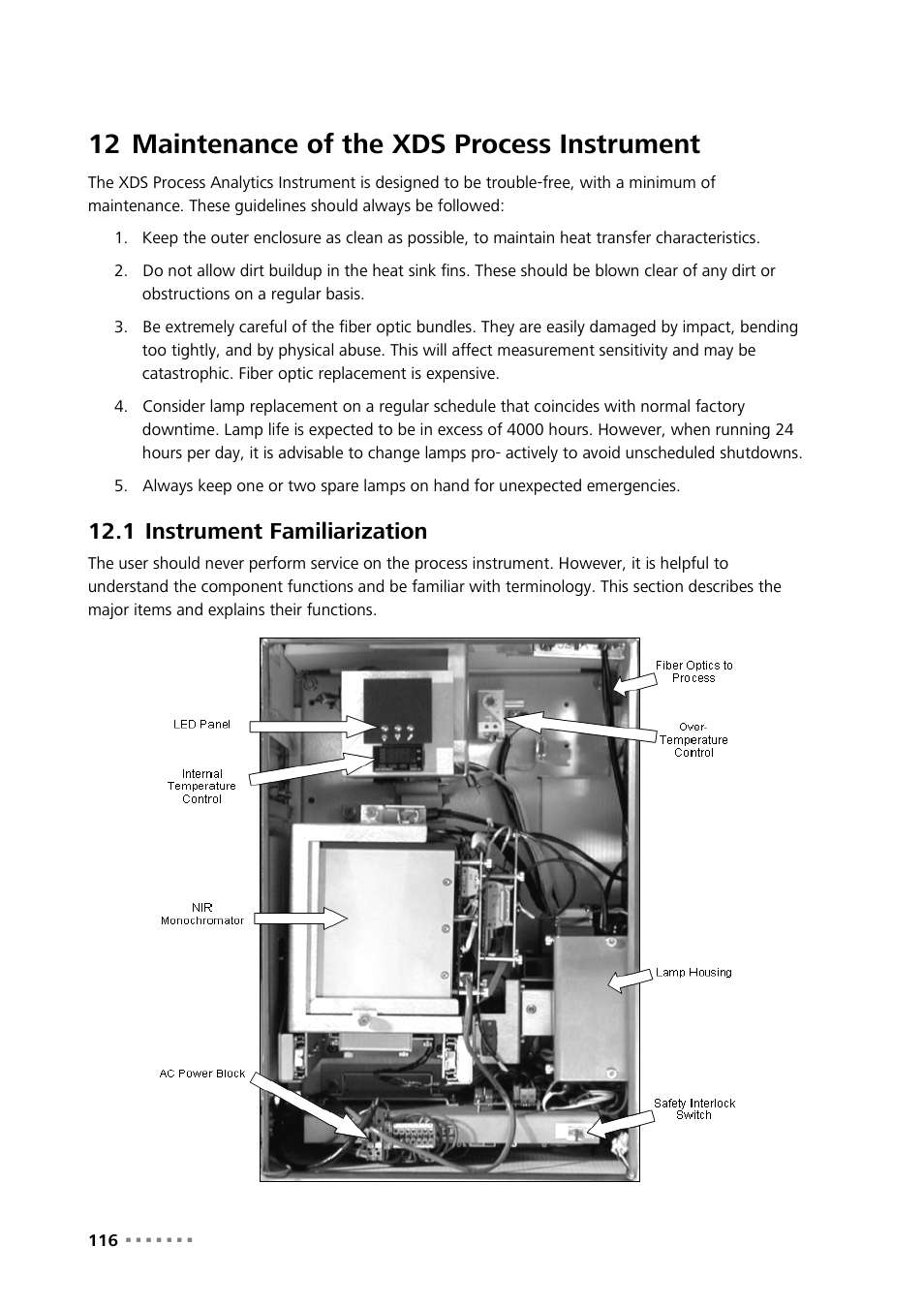 12 maintenance of the xds process instrument, 1 instrument familiarization, Maintenance of the xds process instrument | Instrument familiarization | Metrohm NIRS XDS Process Analyzer – DirectLight/NonContact User Manual | Page 118 / 140