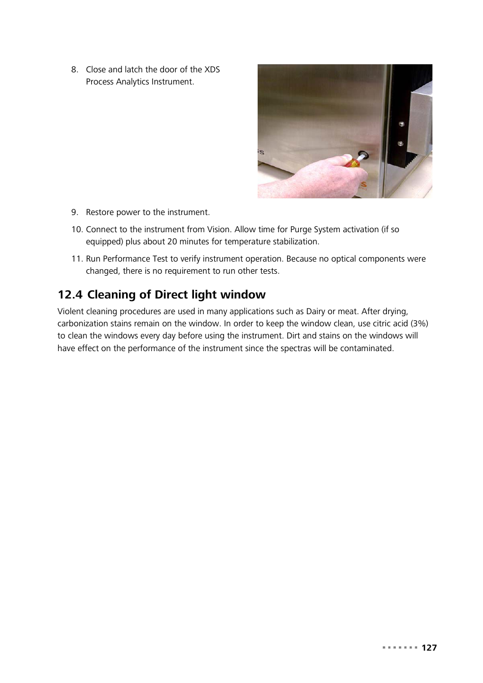 4 cleaning of direct light window, Cleaning of direct light window | Metrohm NIRS XDS Process Analyzer – DirectLight/NonContact User Manual | Page 129 / 140