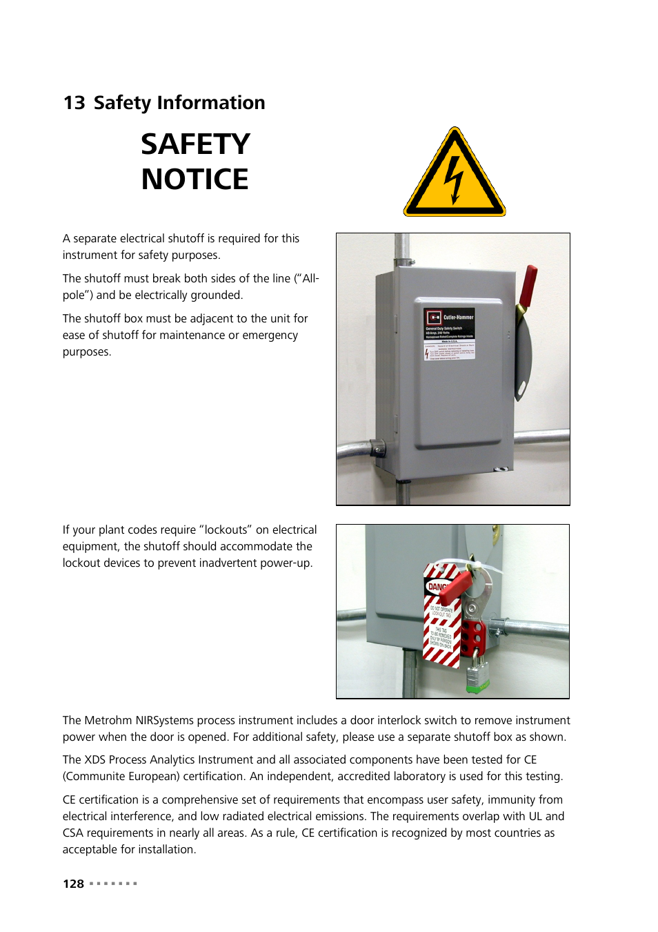 13 safety information, Safety information, Safety notice | Metrohm NIRS XDS Process Analyzer – DirectLight/NonContact User Manual | Page 130 / 140