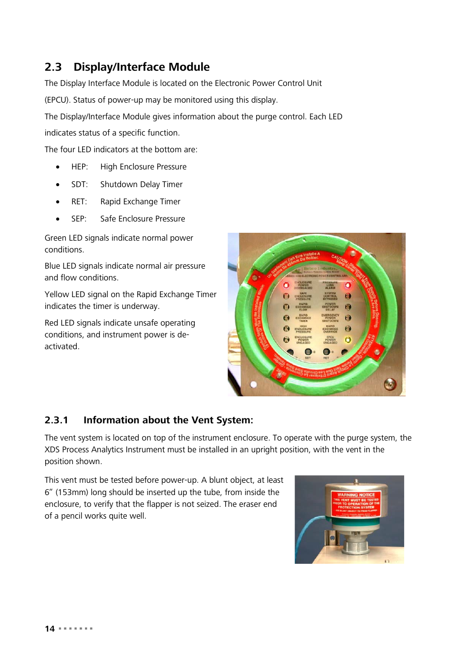 3 display/interface module, 1 information about the vent system, Display/interface module | Information about the vent system | Metrohm NIRS XDS Process Analyzer – DirectLight/NonContact User Manual | Page 16 / 140