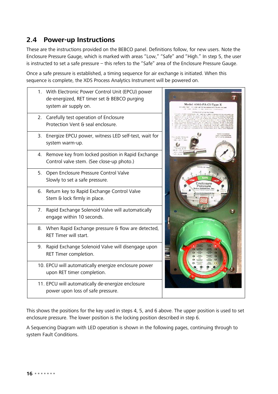 4 power-up instructions, Power-up instructions | Metrohm NIRS XDS Process Analyzer – DirectLight/NonContact User Manual | Page 18 / 140