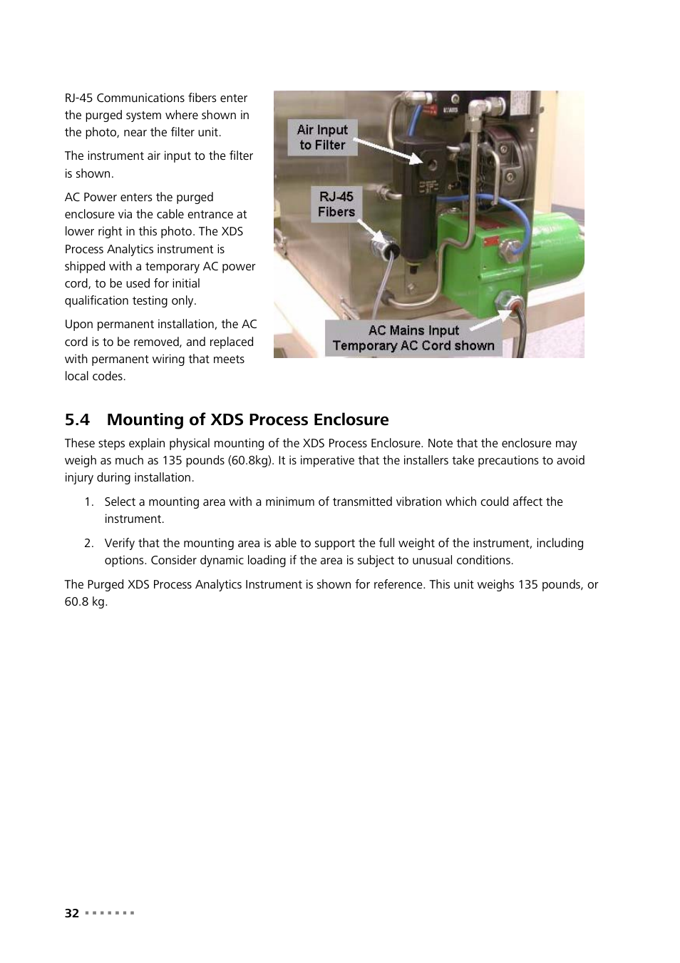 4 mounting of xds process enclosure, Mounting of xds process enclosure | Metrohm NIRS XDS Process Analyzer – DirectLight/NonContact User Manual | Page 34 / 140