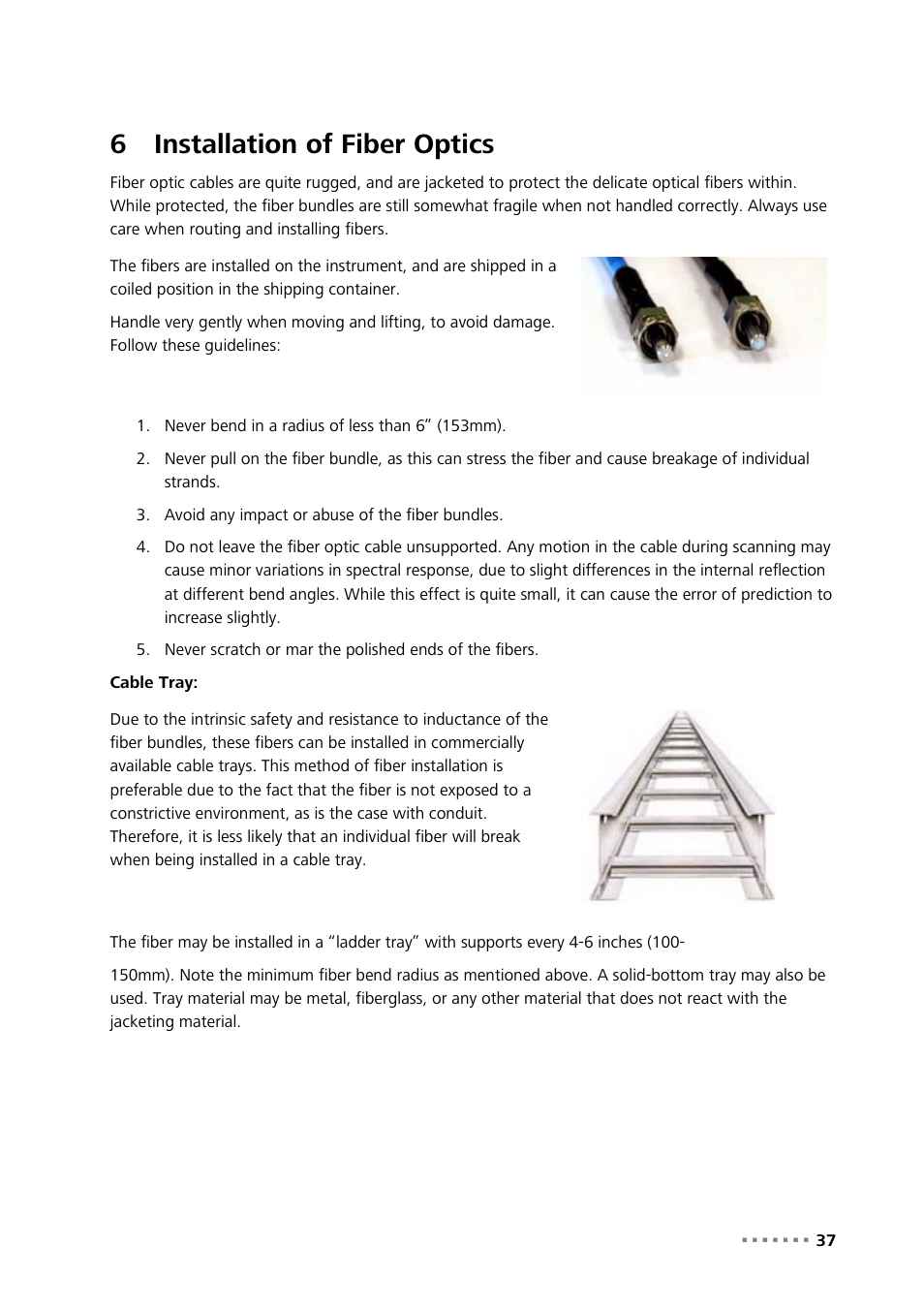 6 installation of fiber optics, Installation of fiber optics, 6installation of fiber optics | Metrohm NIRS XDS Process Analyzer – DirectLight/NonContact User Manual | Page 39 / 140