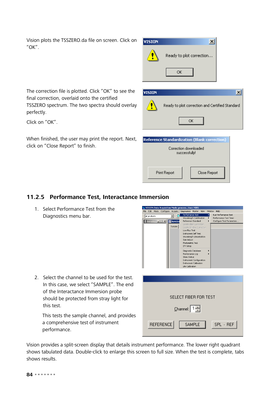 5 performance test, interactance immersion, Performance test, interactance immersion | Metrohm NIRS XDS Process Analyzer – DirectLight/NonContact User Manual | Page 86 / 140