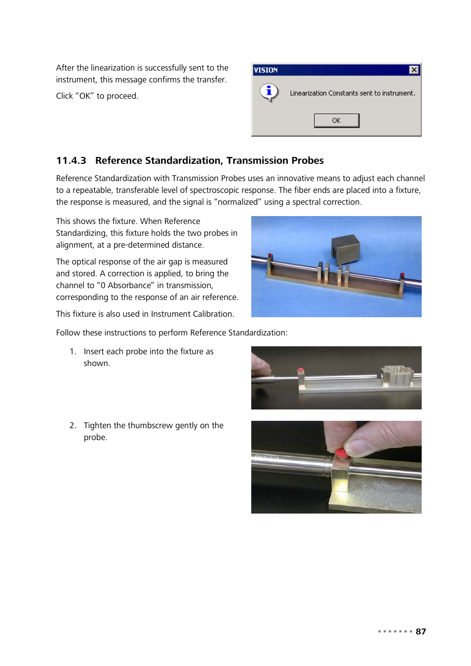 3 reference standardization, transmission probes, Reference standardization, transmission probes | Metrohm NIRS XDS Process Analyzer – DirectLight/NonContact User Manual | Page 89 / 140