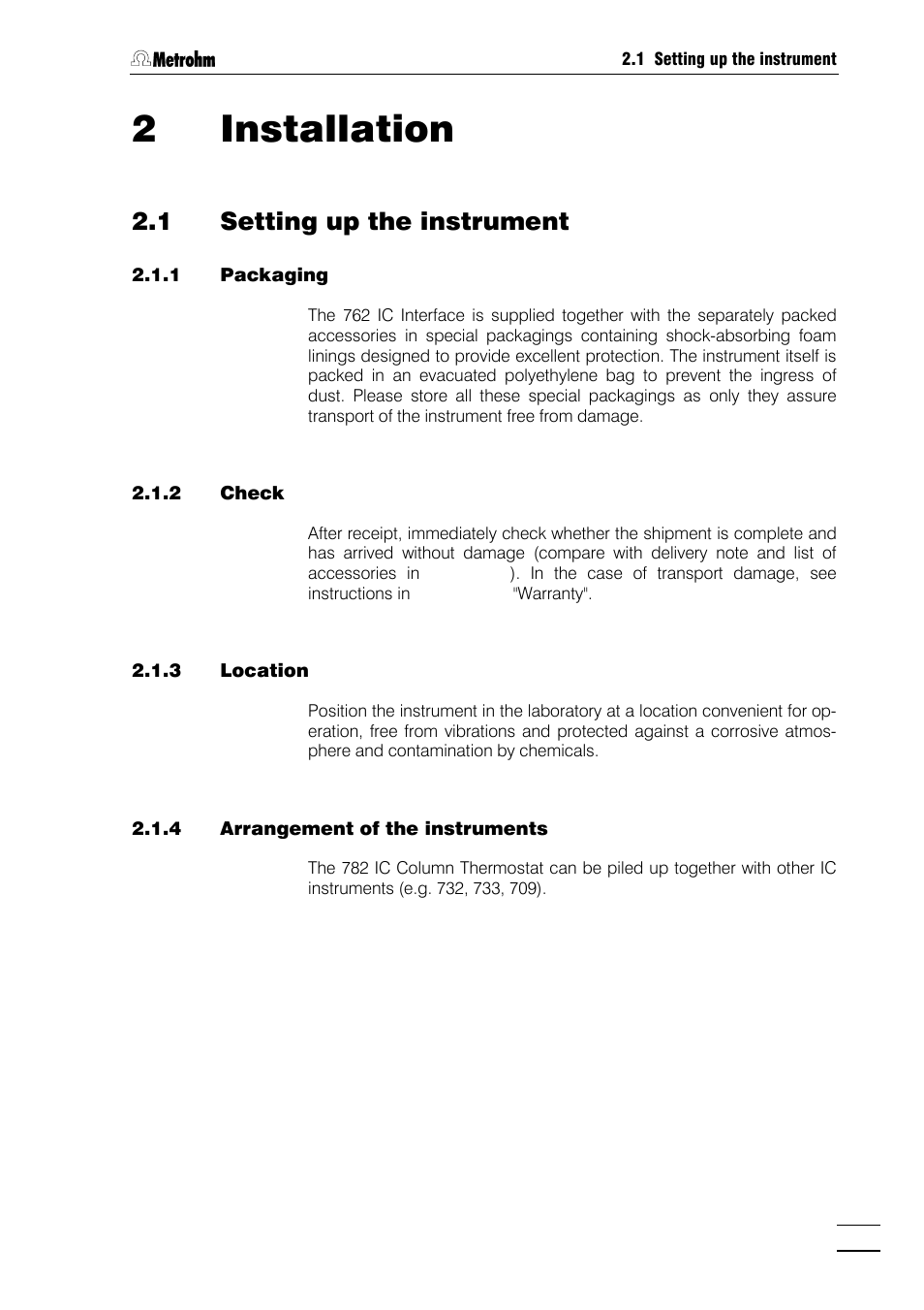 2 installation, 1 setting up the instrument, 1 packaging | 2 check, 3 location, 4 arrangement of the instruments, Packaging, Check, Location, Arrangement of the instruments | Metrohm 782 IC Column Thermostat User Manual | Page 10 / 25