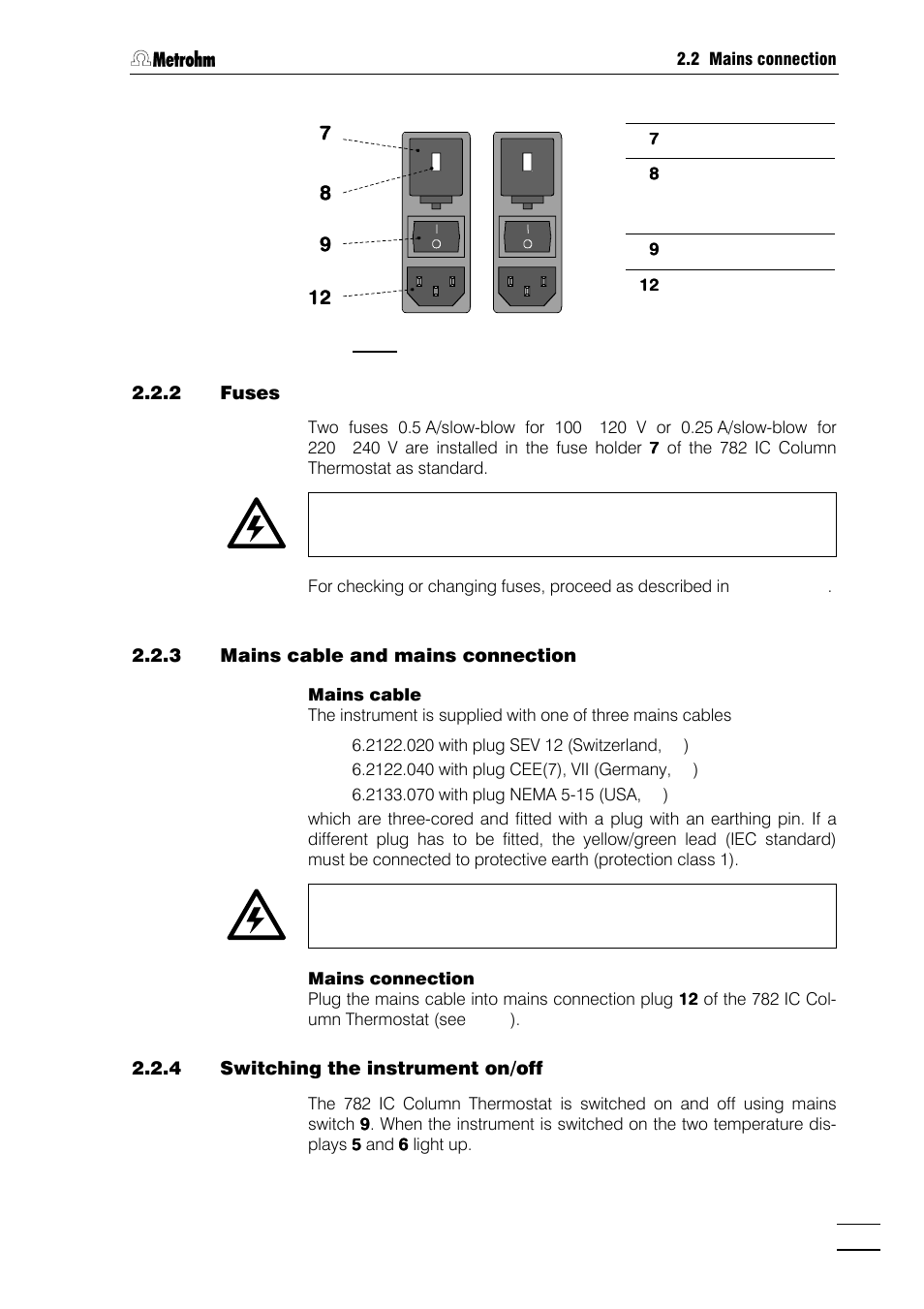 2 fuses, 3 mains cable and mains connection, 4 switching the instrument on/off | Metrohm 782 IC Column Thermostat User Manual | Page 12 / 25